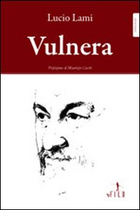 Copertina libro: 'Vulnera', di Lucio Lami